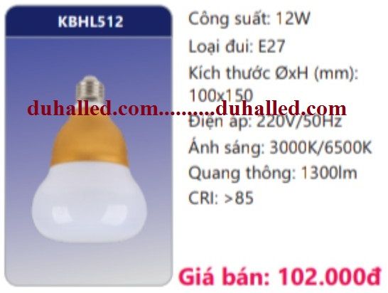  BÓNG ĐÈN LED DUHAL 12W KBHL512 / KBHL 512 