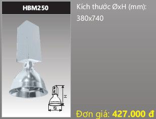  chóa đèn nhà xưởng công nghiệp duhal HBM250 