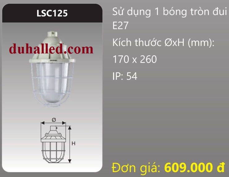  ĐÈN CHỐNG CHÁY NỔ GẮN BÓNG ĐÈN DUHAL LSC125 / LSC 125 