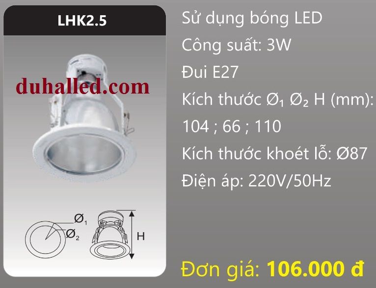  ĐÈN LON DOWNLIGHT ÂM TRẦN MẶT KÍNH DUHAL 3W LHK2.5 / LHK 2.5 