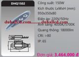  ĐÈN ĐƯỜNG LED DUHAL 150W DHQ1502 / DHQ 1502 