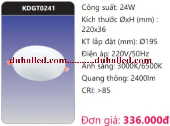 ĐÈN LED DOWNLIGHT ÂM TRẦN DUHAL 24W GÓC RỘNG (CHIẾU RỘNG) KDGT0241 / KDGV 0241