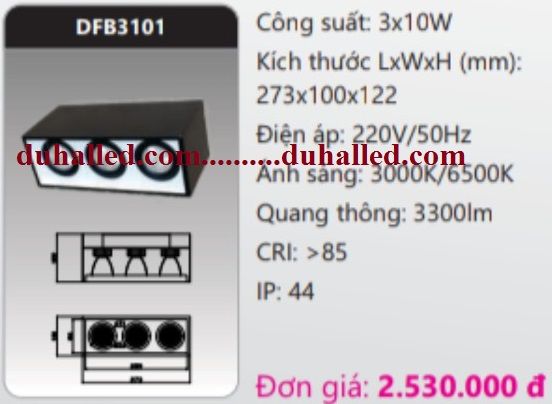  ĐÈN LED GẮN TRẦN NỔI DHAL 3X10W DFB3101 / DFB3101 