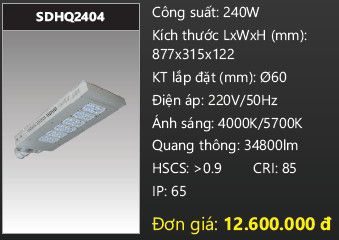  đèn đường led duhal 240w SDHQ2404 