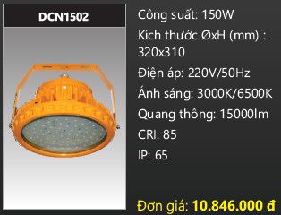  đèn led nhà xưởng công nghiệp chống cháy nổ duhal 150w DCN1502 