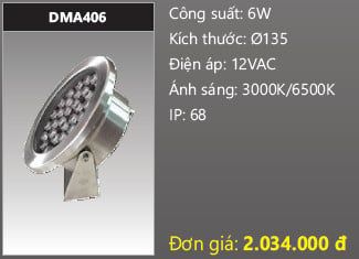  đèn rọi nước, đèn âm dưới nước duhal 6w DMA406 
