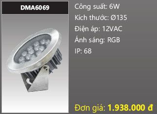  đèn rọi nước, đèn âm dưới nước duhal 6w DMA6069 