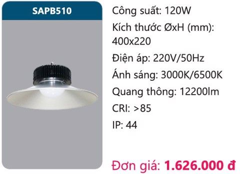 ĐÈN LED NHÀ XƯỞNG DUHAL 120W SAPB510 / SAPB 510