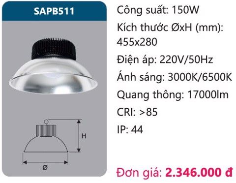 ĐÈN LED NHÀ XƯỞNG DUHAL 150W SAPB511 / SAPB511