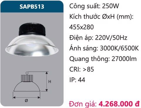  ĐÈN LED NHÀ XƯỞNG DUHAL 250W SAPB513 / SAPB 513 