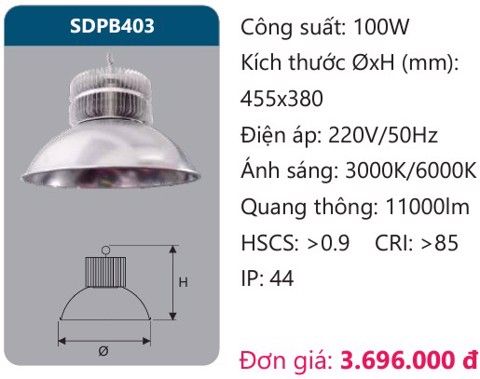  ĐÈN LED NHÀ XƯỞNG 100W DUHAL SDPB403 / SDPB 403 