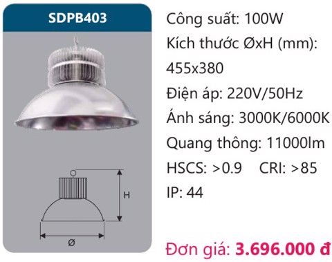 ĐÈN LED NHÀ XƯỞNG 100W DUHAL SDPB403 / SDPB 403