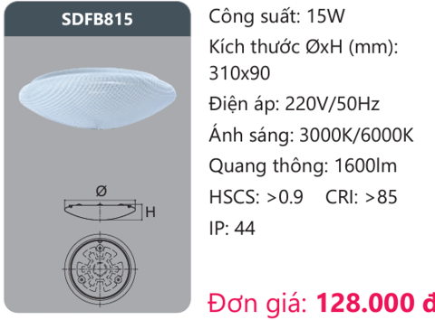  ĐÈN ỐP TRẦN LED DUHAL 15W SDFB815 / SDFB 815 