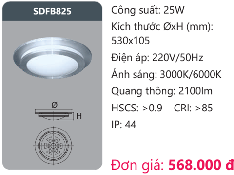  ĐÈN ỐP TRẦN LED DUHAL 25W SDFB825 / SDFB 812 