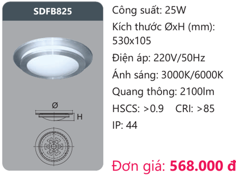 ĐÈN ỐP TRẦN LED DUHAL 25W SDFB825 / SDFB 812