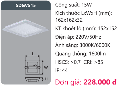 ĐÈN LED ÂM TRẦN DUHAL 15W - SDGV515 (SDGV 515 / DGV515 / DGV 515)