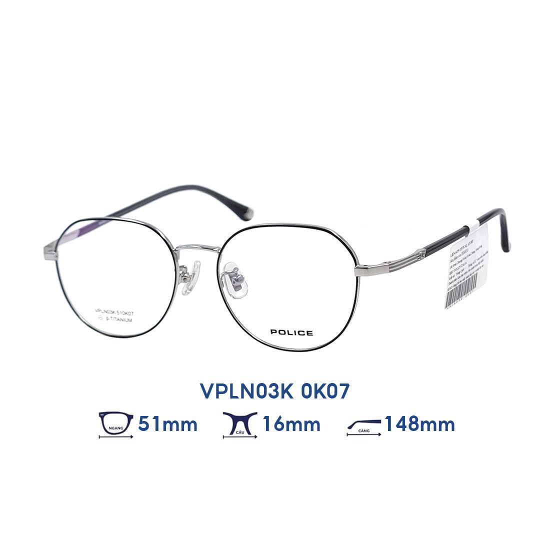 Gọng kính POLICE VPLN03K 0K07