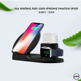 Đế sạc nhanh không dây Iphone, Iwatch, Ipods 3IN1 - S30 (Qi 10W)