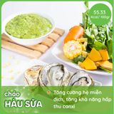  Cháo dinh dưỡng - Cháo Hàu sữa 