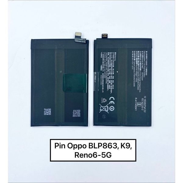 Pin Oppo 863 = 853/ K9 / Reno 6 (5G)/ Reno 6 Pro/ Reno 8 (5G)/ 4300mAh