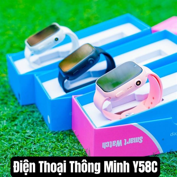 Đồng Hồ Thông Minh Y58C (Gắn Sim Định Vị, gọi video, lướt face, tiktok, chơi game)