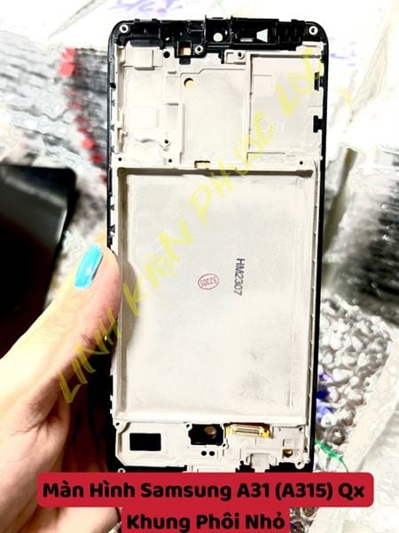 Màn Hình Samsung A31 Qx Khung Phôi To