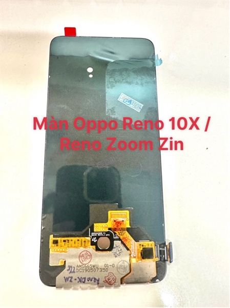 Màn Hình Oppo Reno 10X / Reno Zoom Zin