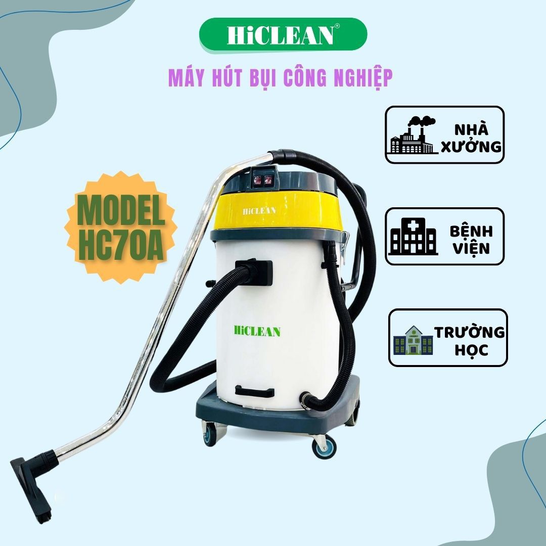 Máy hút bụi công nghiệp HiClean HC70A, công suất 2400W