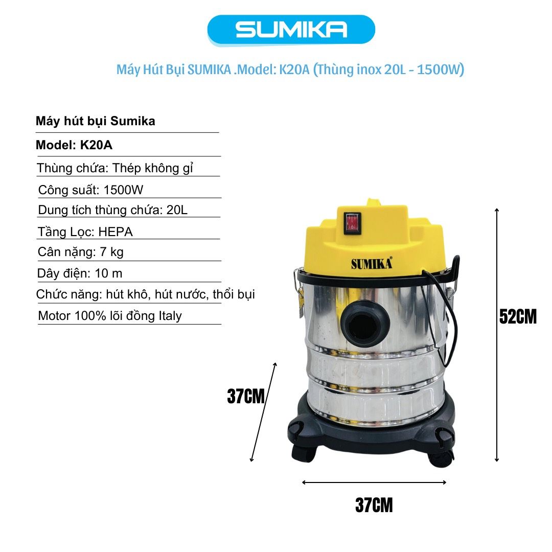 Máy hút bụi đa năng Sumika K20A, công suất 1500W, thùng chứa 20L