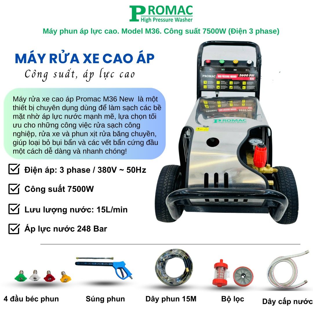 Máy rửa xe cao áp Promac M36 NEW, công suất 7500W, 250 bar