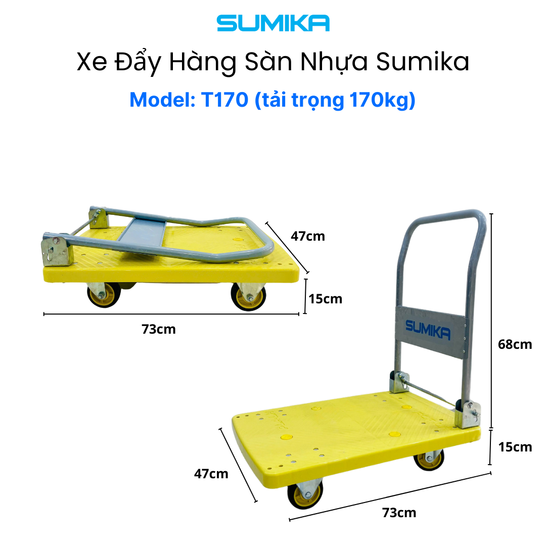 Xe đẩy hàng sàn nhựa SUMIKA T170, tải trọng 170kg