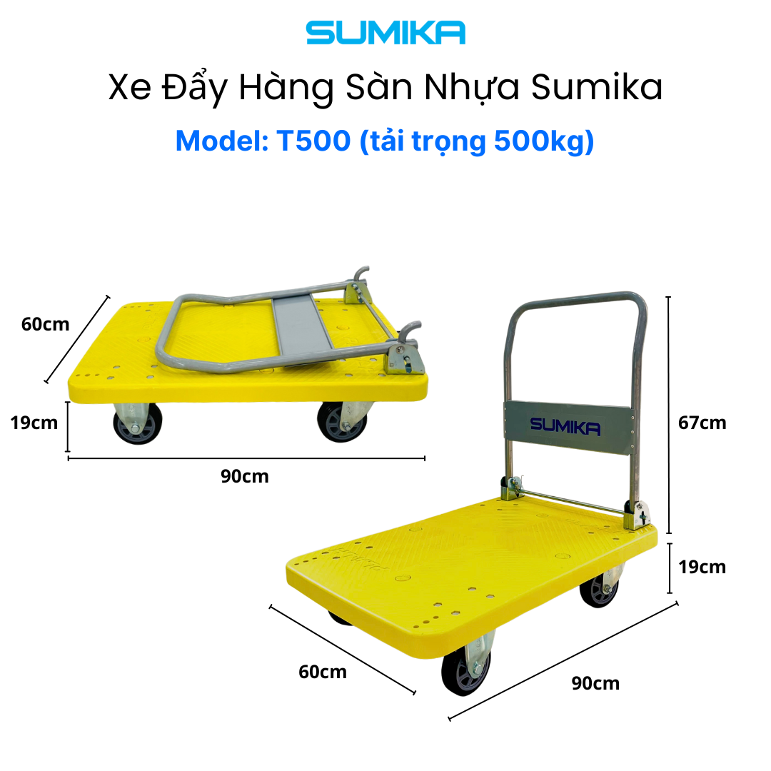 Xe đẩy hàng sàn nhựa SUMIKA T500, tải trọng 500kg