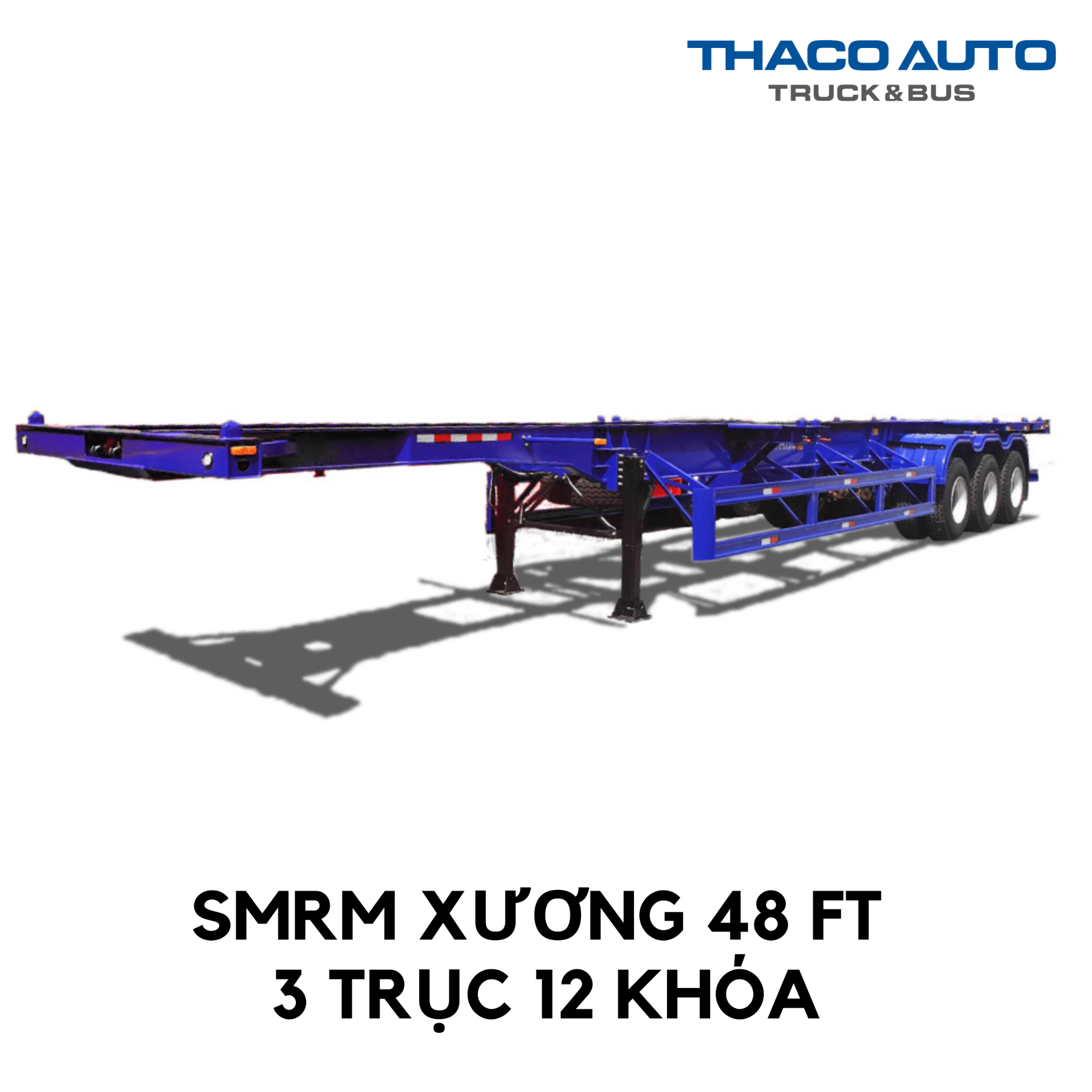 SƠ MI RƠ MOÓC XƯƠNG | 3 TRỤC | 12 KHÓA | 48 FEET