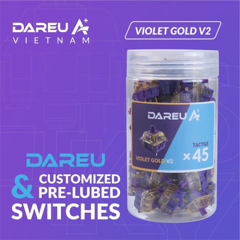 DAREU VIOLET GOLD V2 (TACTILE) PreLube – POT x45 swich