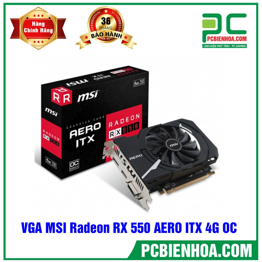 VGA MSI Radeon RX 550 AERO ITX 4G OC GDDR5