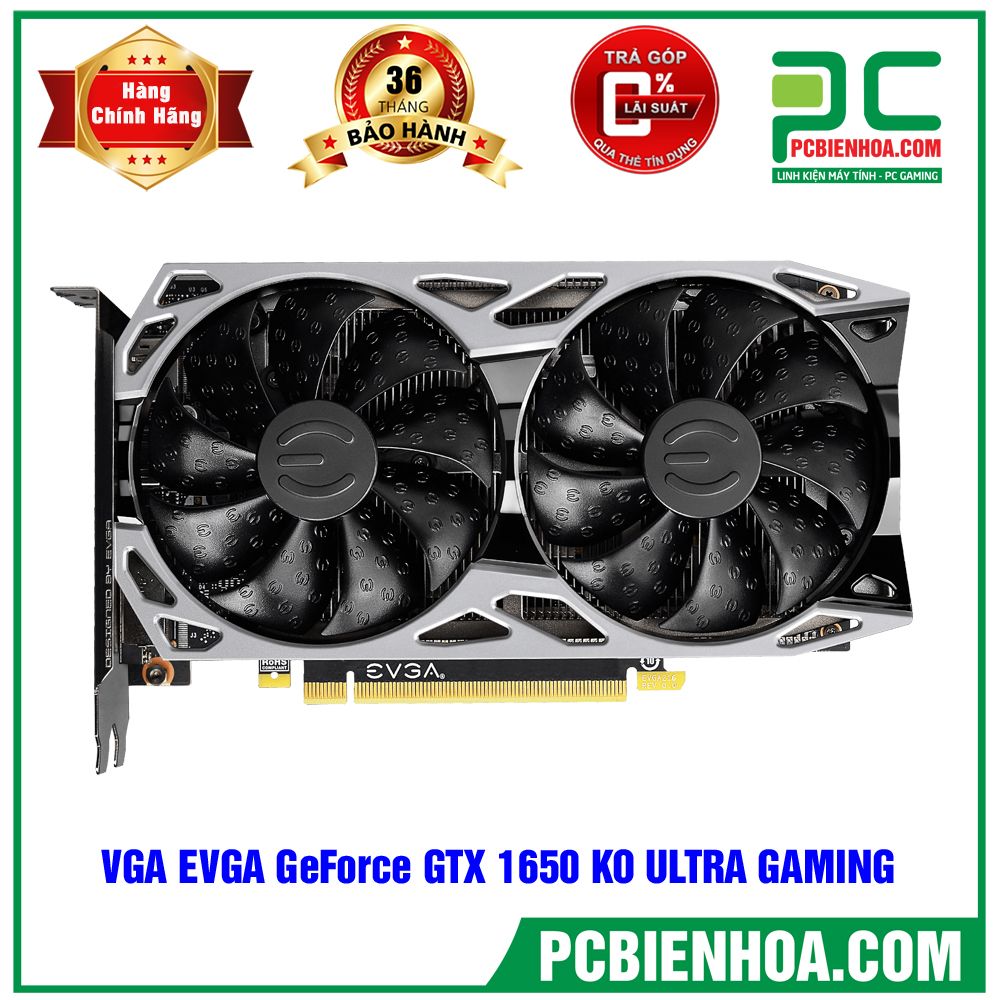 Card màn hình EVGA GeForce GTX 1650 ULTRA GAMING 4G DDR6