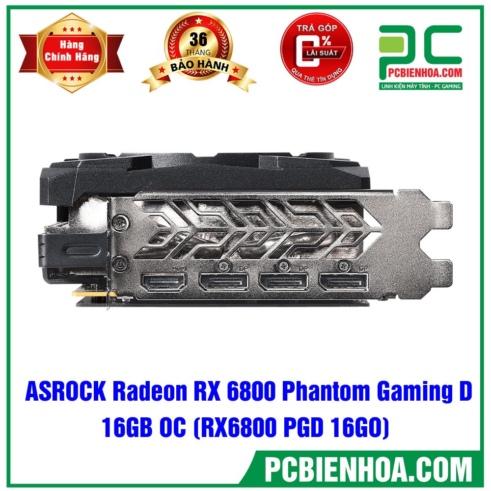 VGA ASROCK Radeon RX 6800 Phantom Gaming D 16G OC ( Tạm hết hàng )