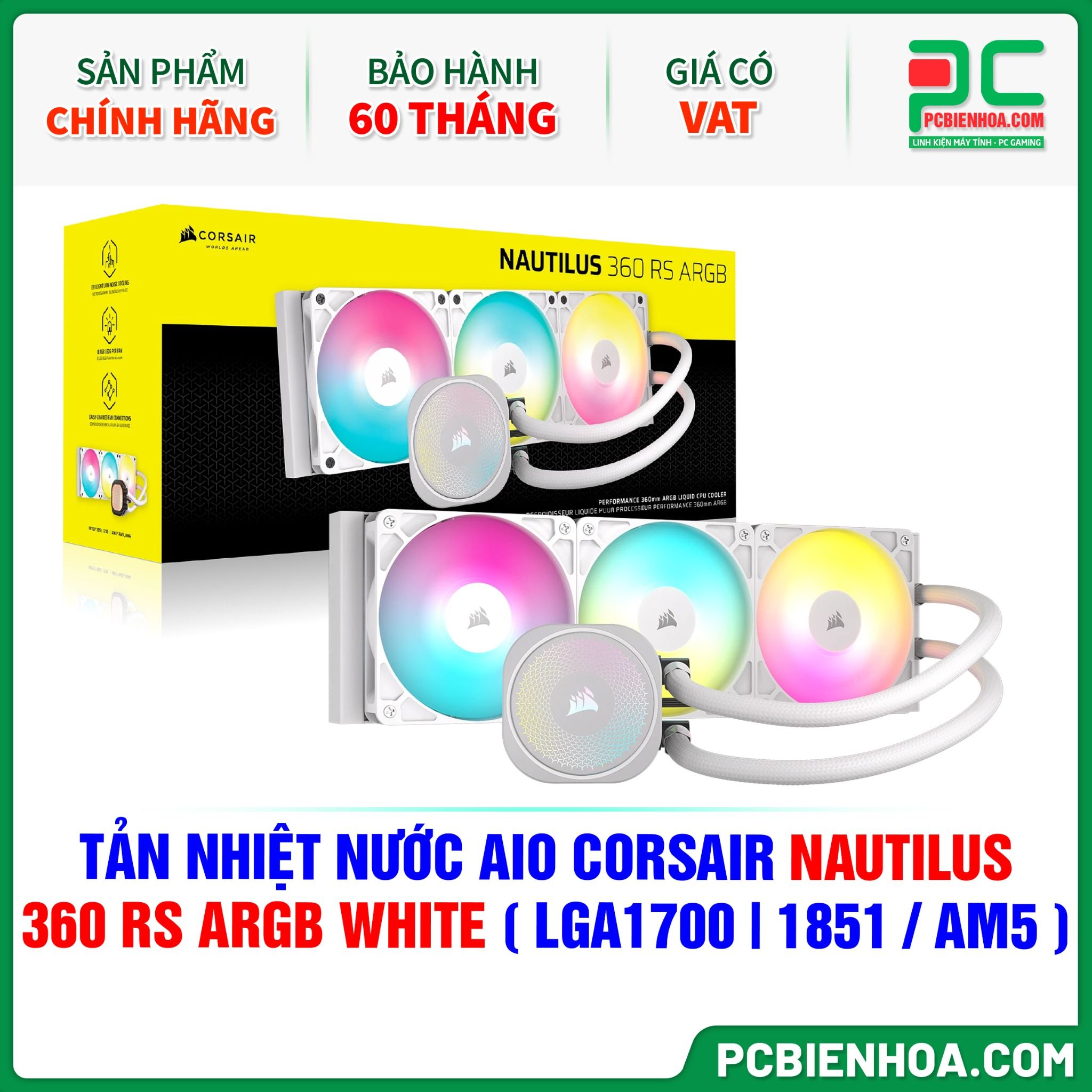 TẢN NHIỆT NƯỚC AIO CORSAIR NAUTILUS 360 RS ARGB WHITE ( HỖ TRỢ SOCKET LGA1700|1851 / AM5 )