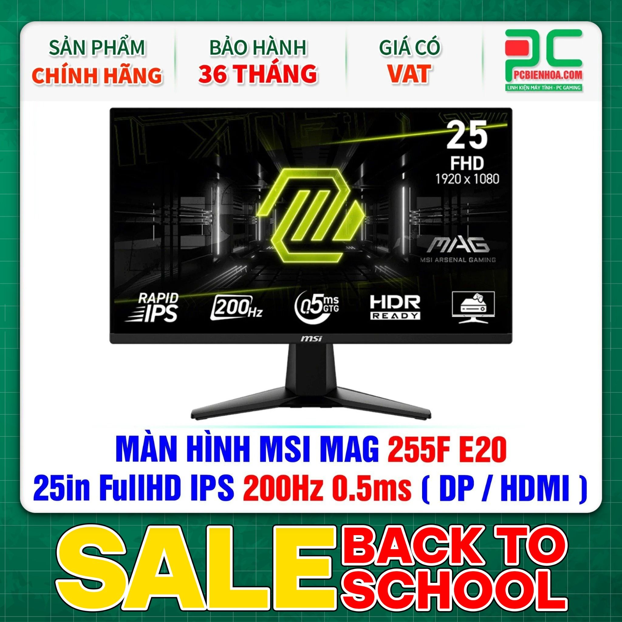 MÀN HÌNH MSI MAG 255F E20 - 25in FullHD IPS 200Hz 0.5ms ( DP / HDMI )