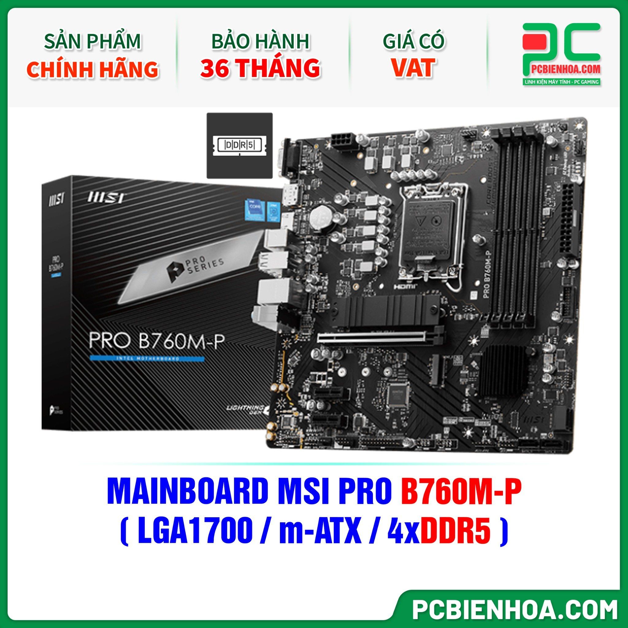DDR5 - MAINBOARD MSI PRO B760M-P ( LGA1700 / m-ATX / 4xDDR5 )