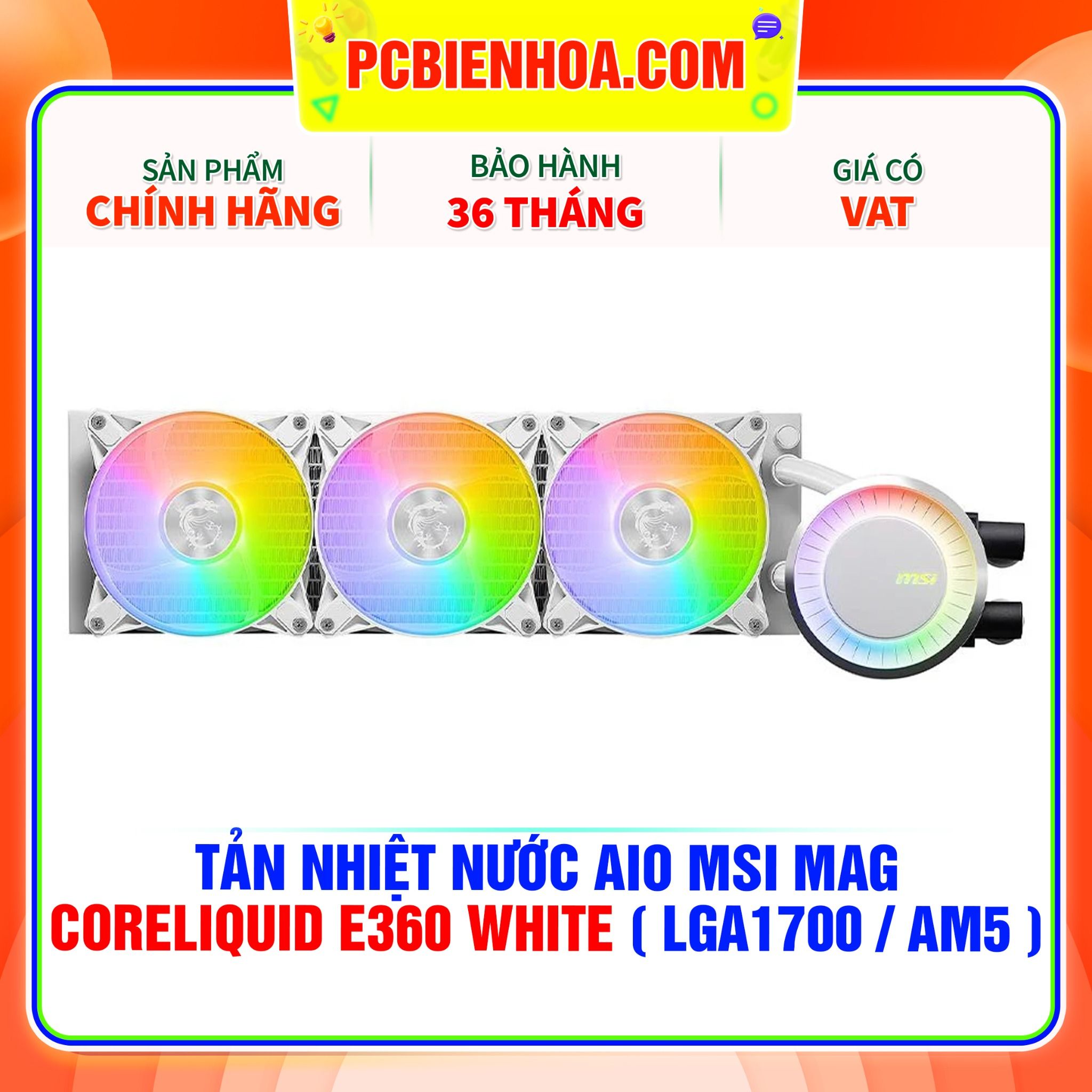  TẢN NHIỆT NƯỚC AIO MSI MAG CORELIQUID E360 WHITE ( HỖ TRỢ SOCKET LGA1700 / AM5 ) 