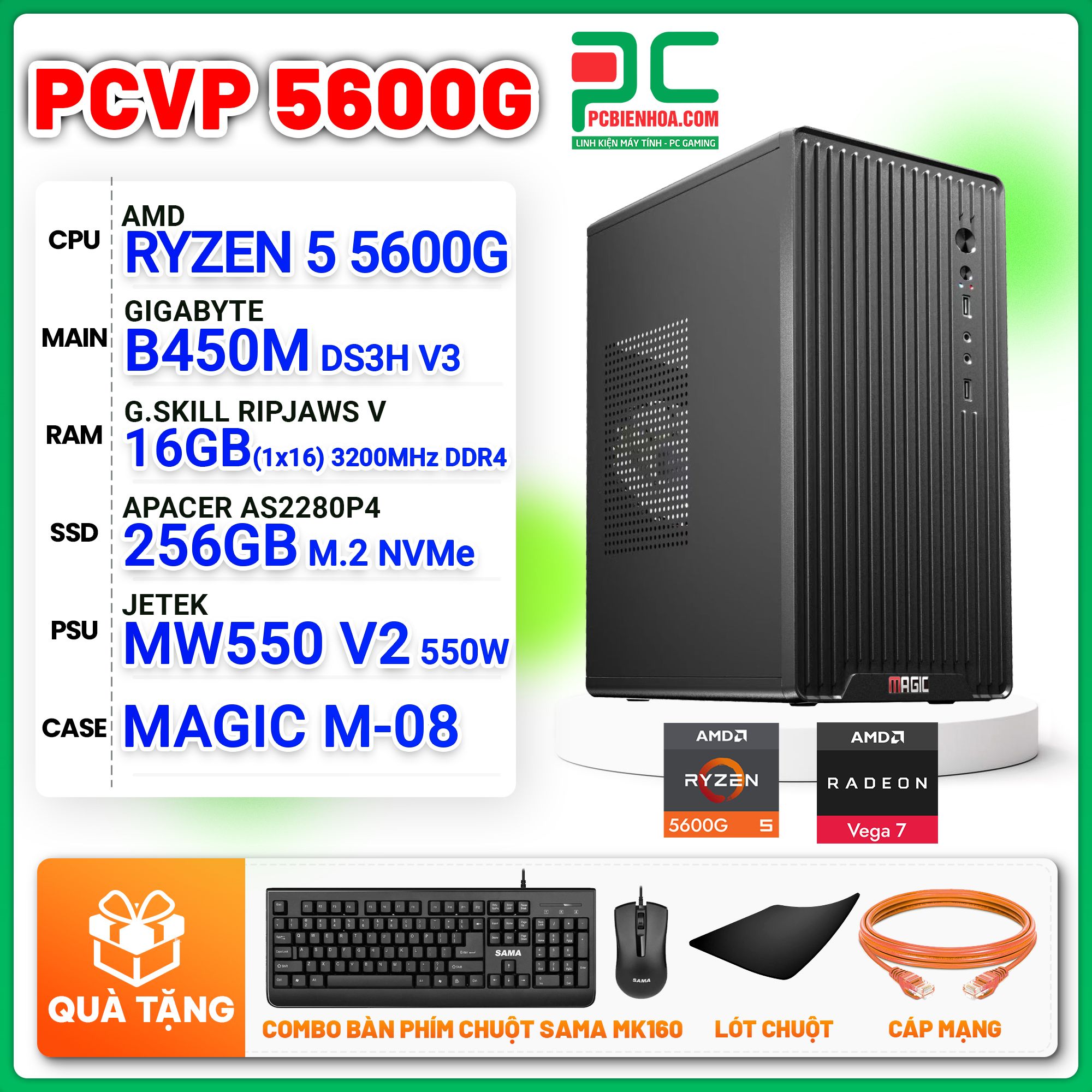 MÁY TÍNH VĂN PHÒNG AMD RYZEN 5 5600G / B450M / 16GB / 256GB