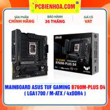  MAINBOARD ASUS TUF GAMING B760M-PLUS D4 ( LGA1700 / m-ATX / 4xDDR4 ) 