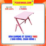  BÀN GAMING GT SERIES Y003 ( BÀN HỒNG, CHÂN HỒNG ) 