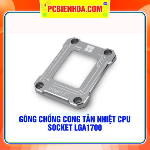 Gông chống cong CPU