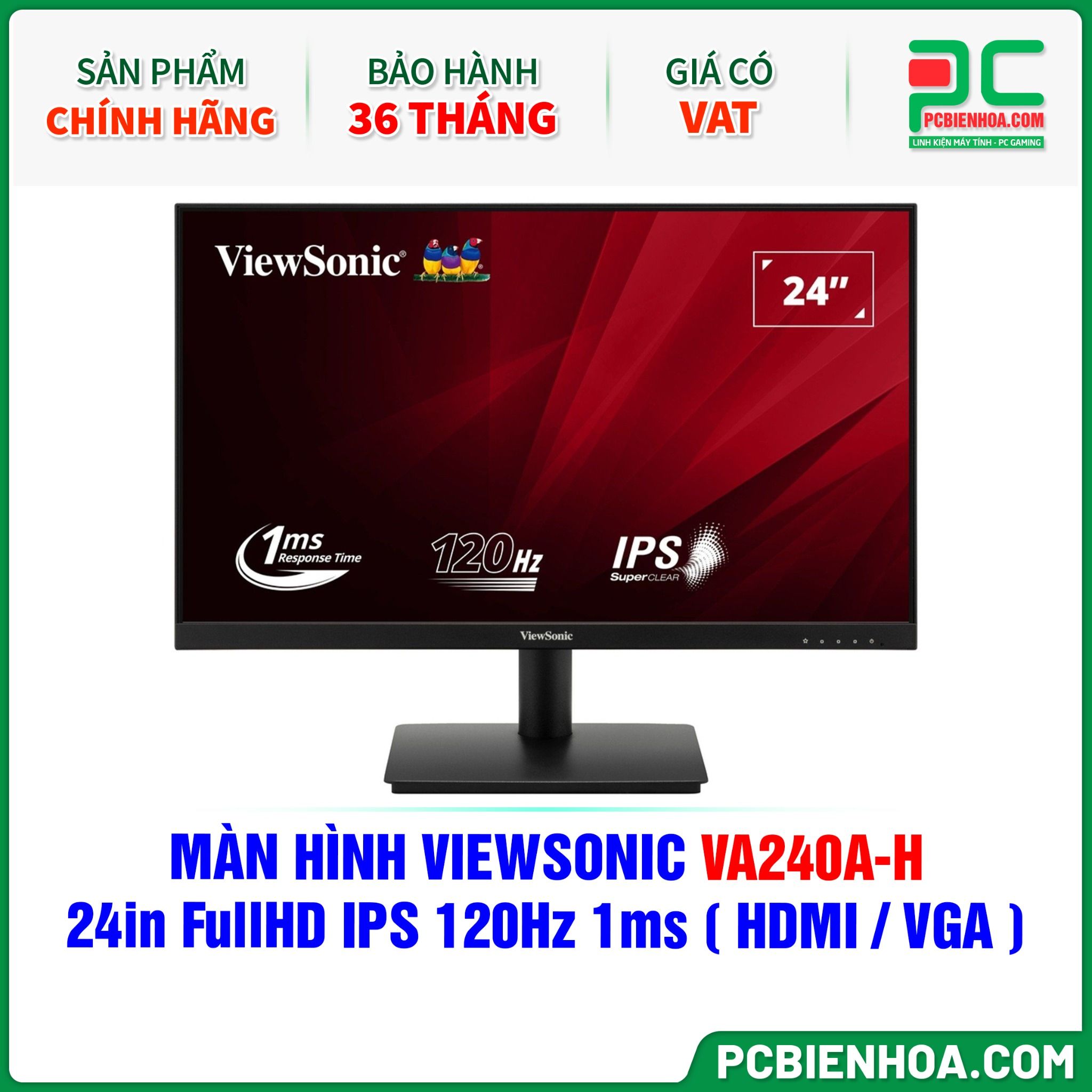 MÀN HÌNH VIEWSONIC VA240A-H - 24in FullHD IPS 120Hz 1ms ( HDMI / VGA )