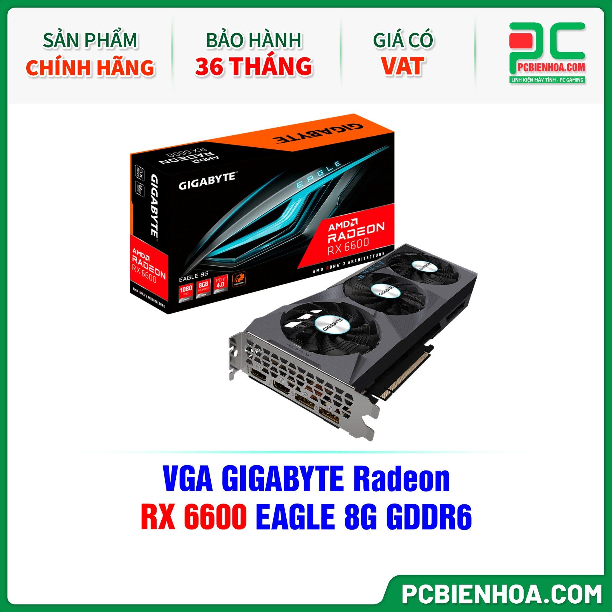 VGA GIGABYTE Radeon RX 6600 EAGLE 8G GDDR6 ( GV-R66EAGLE-8GD )