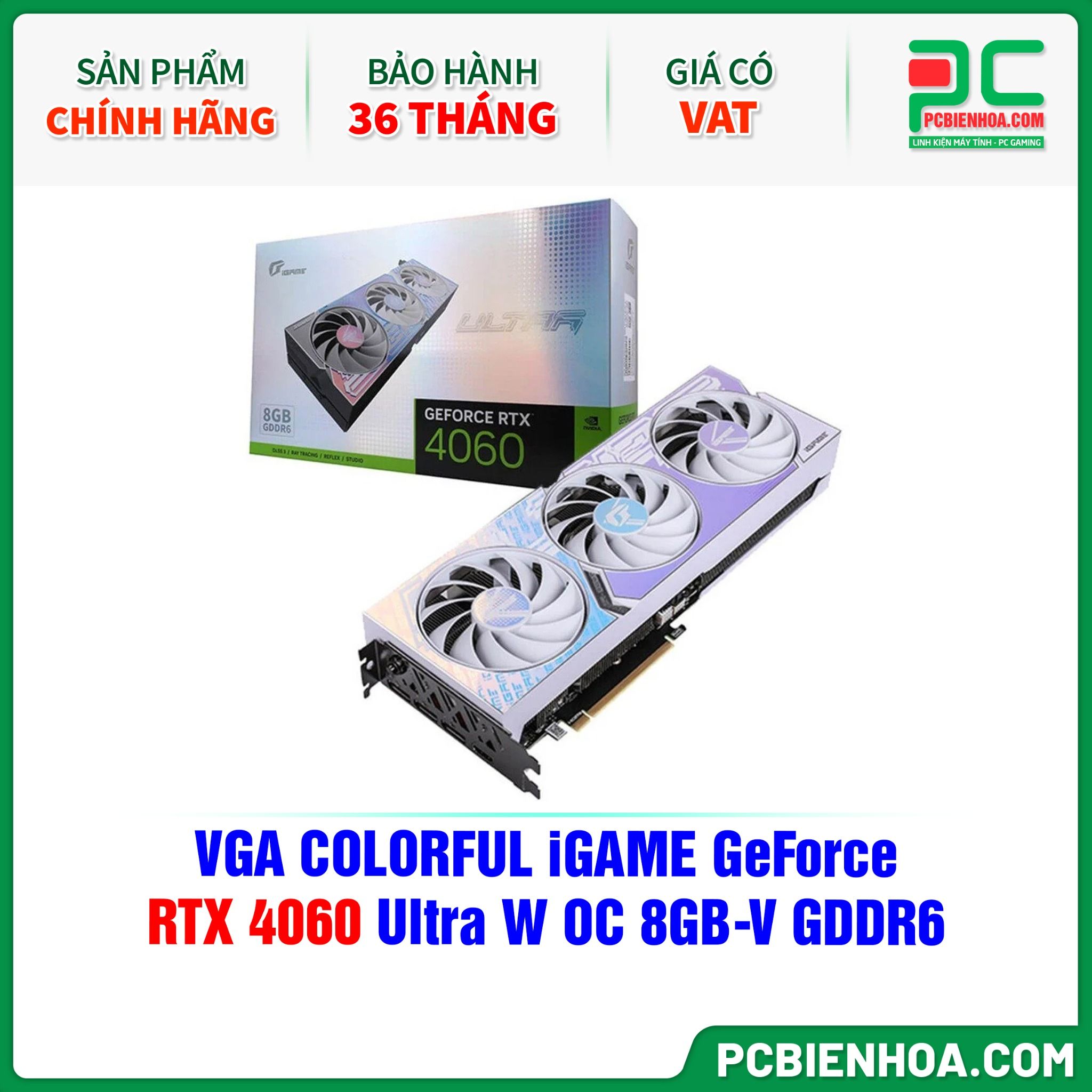VGA COLORFUL iGAME GeForce RTX 4060 Ultra W OC 8GB-V GDDR6