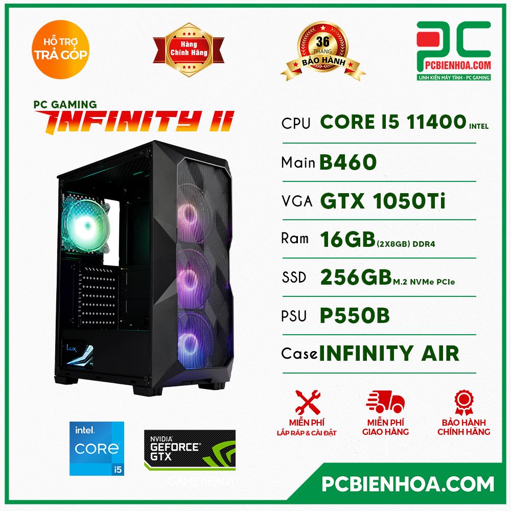 PC GAMING INFINITY II ( CORE I5 11400 / B460 / GTX1050Ti / 16GB / 256GB )