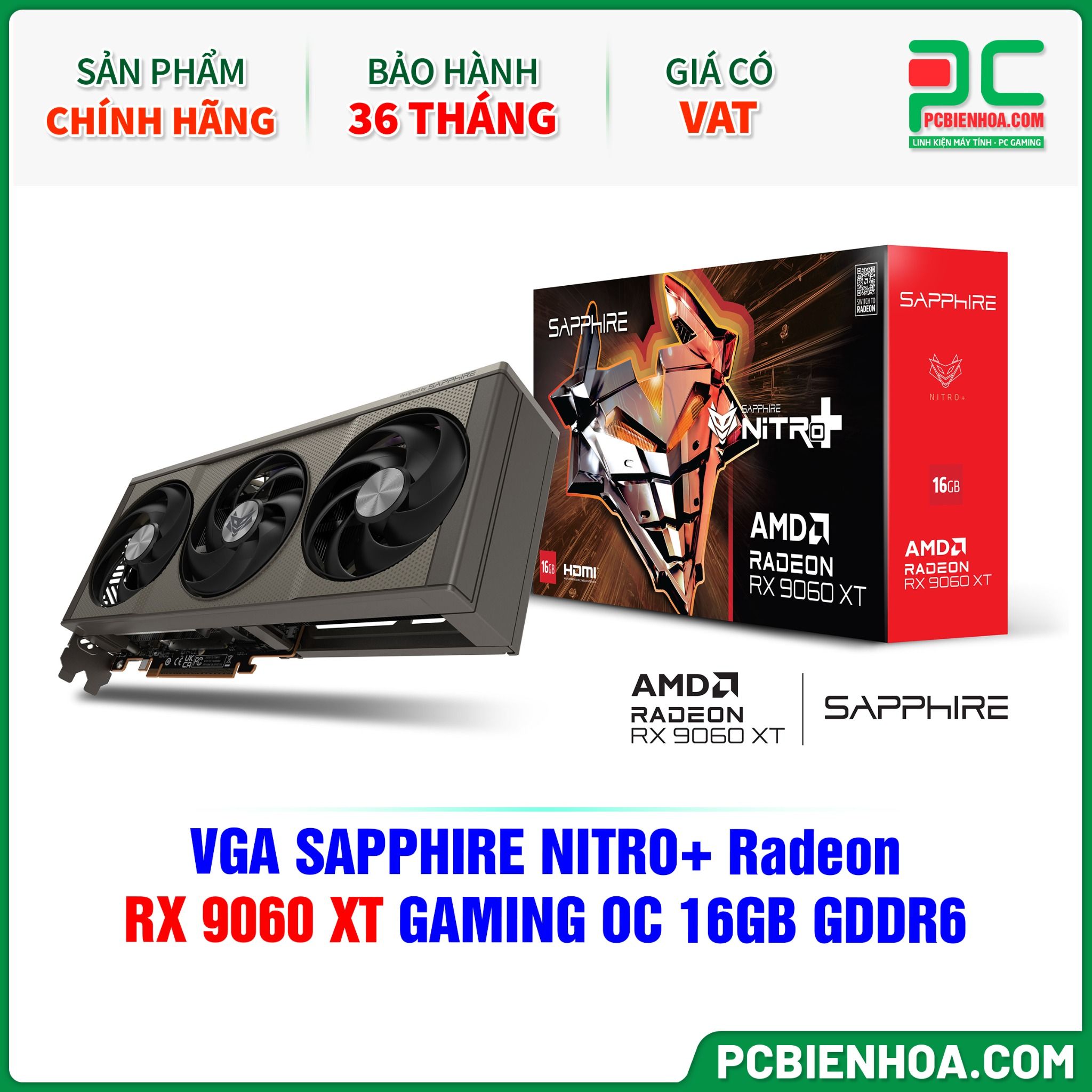VGA SAPPHIRE NITRO+ Radeon RX 9060 XT GAMING OC 16GB GDDR6 (11350-01-20G)